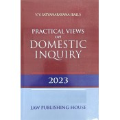 Law Publishing House's Practical Views on DOMESTIC INQUIRY by V. V. Satyanarayana (Balu)